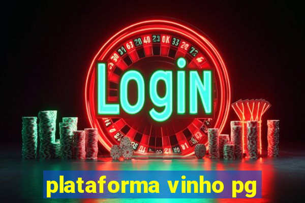 plataforma vinho pg